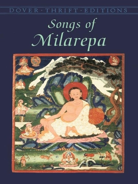 Songs of Milarepa - Milarepa