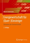 Cover-Bild zum Titel 'Energiewirtschaft für (Quer-)Einsteiger' von 'Marcel Linnemann'