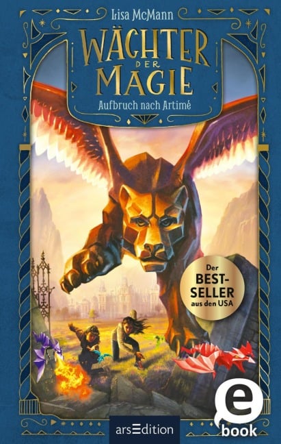 Wächter der Magie - Aufbruch nach Artimé (Wächter der Magie 1) - Lisa McMann