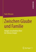 Cover-Bild zum Titel 'Zwischen Glaube und Familie' von 'Raik Zillmann'