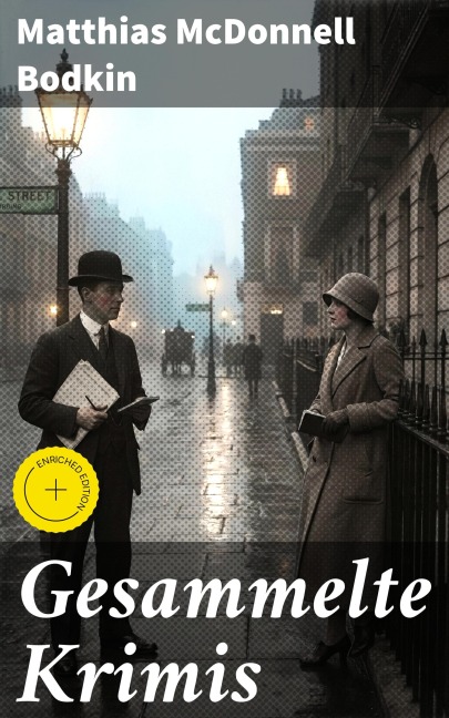 Gesammelte Krimis - Matthias McDonnell Bodkin