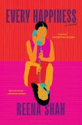 Cover-Bild zum Titel 'Every Happiness' von 'Reena Shah'