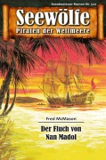 Cover-Bild zum Titel 'Seewölfe - Piraten der Weltmeere 522' von 'Fred McMason'