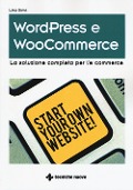 Cover-Bild zum Titel 'Wordpress e WooCommerce. La soluzione completa per l'e-commerce' von 'Lisa Sims'