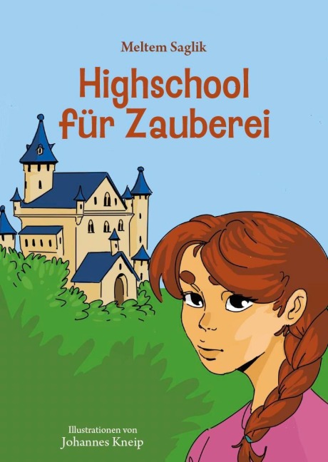 Highschool für Zauberei - Meltem Saglik