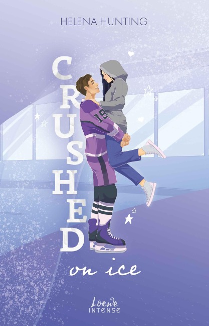 Crushed On Ice - Helena Hunting