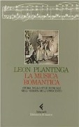Cover-Bild zum Titel 'La musica romantica. Storia dello stile musicale nell'Europa dell'Ottocento' von 'Leon Plantinga'