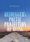 Cover-Bild zum Titel 'Heidegger's Poetic Projection of Being' von 'Marius Johan Geertsema'