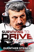 Cover-Bild zum Titel 'Surviving to Drive' von 'Guenther Steiner'