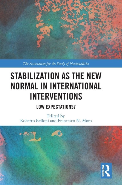 Stabilization as the New Normal in International Interventions - 