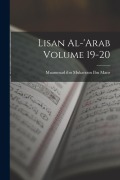 Cover-Bild zum Titel 'Lisan al-'Arab Volume 19-20' von ''