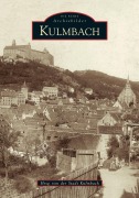 Cover-Bild zum Titel 'Kulmbach' von 'Hrg. Stadt Kulmbach'