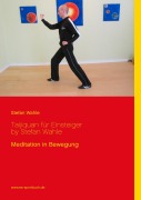 Cover-Bild zum Titel 'Taijiquan für Einsteiger by Stefan Wahle' von 'Stefan Wahle'