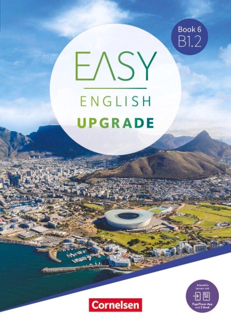 Easy English Upgrade - Book 6 - B1.2 - Allgemeine Ausgabe - Coursebook inkl. E-Book und PagePlayer-App - 