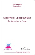 Cover-Bild zum Titel 'L'adoption à l'international' von 'Brigitte Tison'