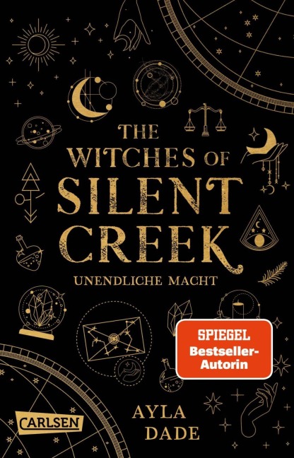 The Witches of Silent Creek 1: Unendliche Macht - Ayla Dade