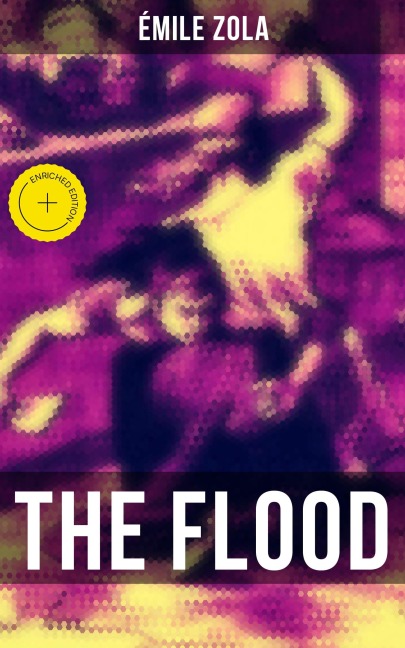 THE FLOOD - Émile Zola
