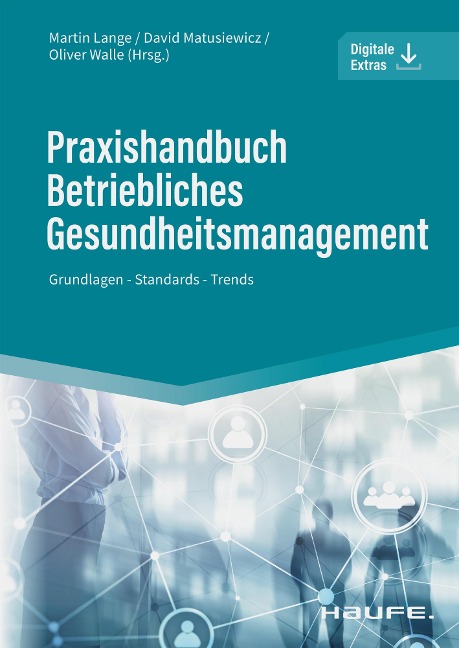 Praxishandbuch Betriebliches Gesundheitsmanagement - 