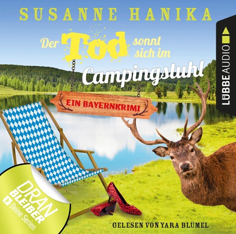 Der Tod sonnt sich im Campingstuhl - Sofia und die Hirschgrund-Morde, Teil 2 - Bayernkrimi - Susanne Hanika