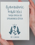 Cover-Bild zum Titel 'Opanowanie m¿dro¿ci' von 'I J Nayak'