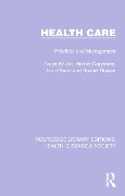 Cover-Bild zum Titel 'Health Care' von 'Gwyn Bevan, John Perrin, Rachel Rosser, Harold Copeman'