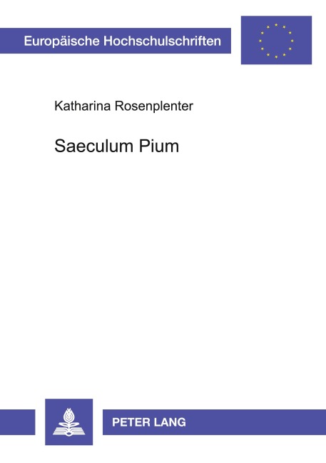 Saeculum Pium - Katharina Rosenplenter