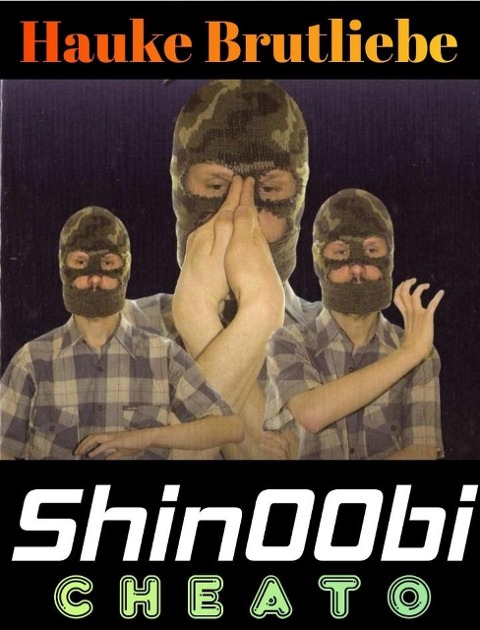 Shin00bi. Cheato (Stramme Ladung LitRPG) - Hauke Brutliebe