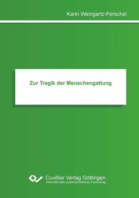 Zur Tragik der Menschengattung - 