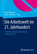 Cover-Bild zum Titel 'Die Arbeitswelt im 21. Jahrhundert' von ''