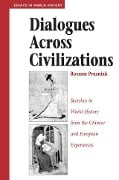 Cover-Bild zum Titel 'Dialogues Across Civilizations' von 'Roxann Prazniak'