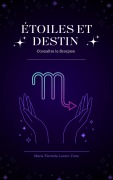 Cover-Bild zum Titel 'Étoiles et Destin : Connaître le Scorpion' von 'Maria Florinda Loreto Yoris'