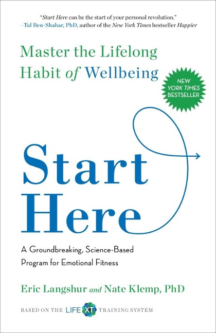 Start Here - Eric Langshur, Nate Klemp