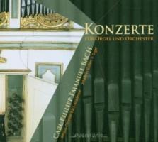 Konzerte Für Orgel & Orchester - Johann Christian Bach-Akademie/Geffert