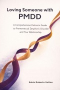 Cover-Bild zum Titel 'Loving Someone with PMDD' von 'Sabia Roberta Sutton'