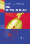 Cover-Bild zum Titel 'HNO-Untersuchungskurs' von 'Walter Bachmann, Manfred Hülse'