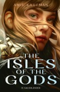 Cover-Bild zum Titel 'The Isles of the Gods' von 'Amie Kaufman'