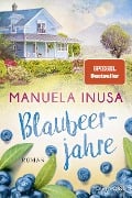 Cover-Bild zum Titel 'Blaubeerjahre' von 'Manuela Inusa'