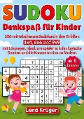 Sudoku Denkspaß für Kinder ab 6 Jahren - Lena Krüger