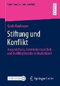 Stiftung und Konflikt - Guido Kaufmann