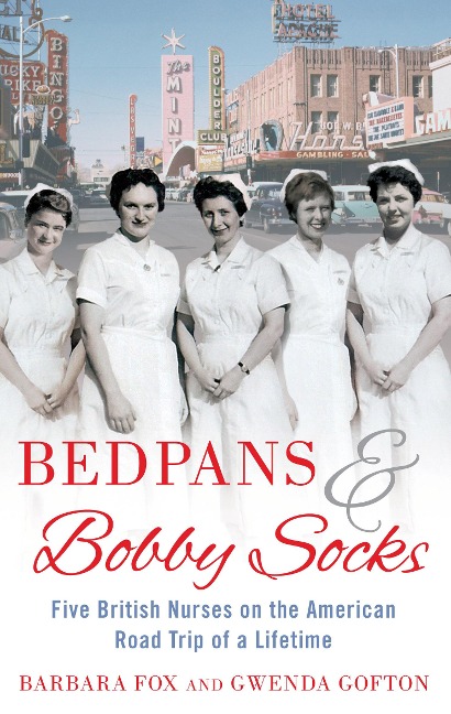 Bedpans And Bobby Socks - Barbara Fox