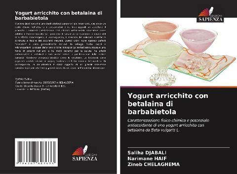 Yogurt arricchito con betalaina di barbabietola - Saliha Djabali, Narimane Haif, Zineb Chelaghema