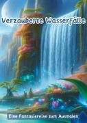 Cover-Bild zum Titel 'Verzauberte Wasserfälle' von 'Christian Hagen'