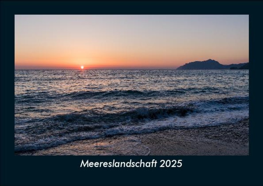 Meereslandschaft 2025 Fotokalender DIN A5 - Tobias Becker