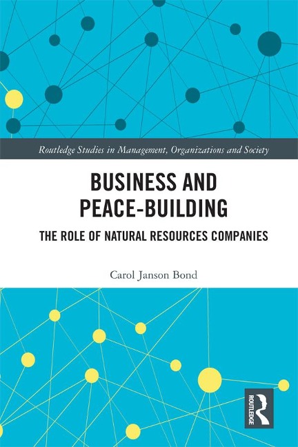 Business and Peace-Building - Carol Bond