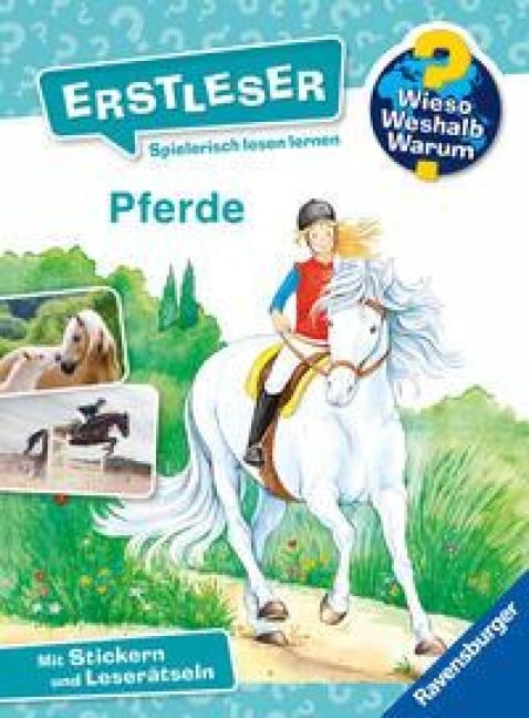 Wieso? Weshalb? Warum? Erstleser, Band 6: Pferde - Carola von Kessel