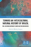Cover-Bild zum Titel 'Toward an Intercultural Natural History of Brazil' von 'Mariana Françozo'