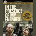 In the Presence of My Enemies - Gracia Burnham, Dean Merrill