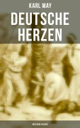 Cover-Bild zum Titel 'Deutsche Herzen - Deutsche Helden' von 'Karl May'