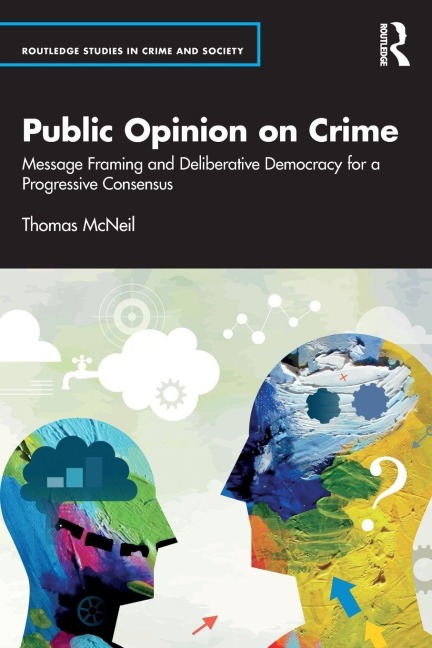 Public Opinion on Crime - Thomas McNeil