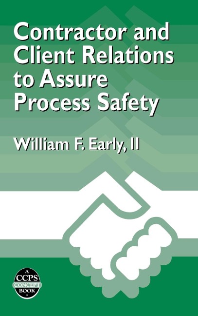 Contractor Client Relations Assure Safty - William F Early
